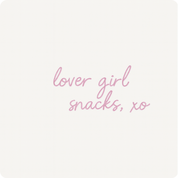 lover girl snacks